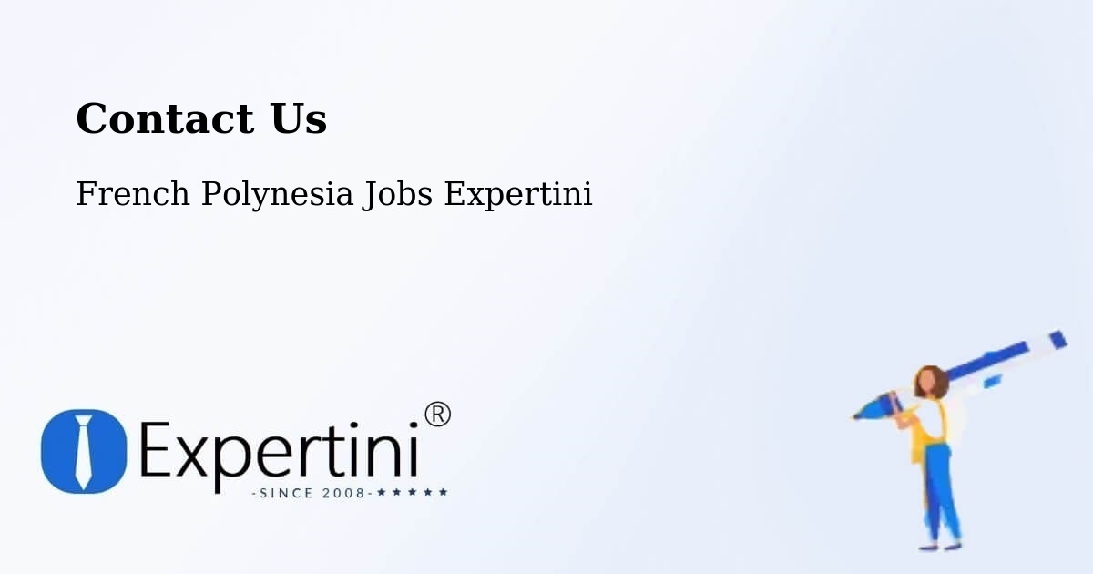 Contact Expertini – Faaini - French Polynesia Jobs Expertini