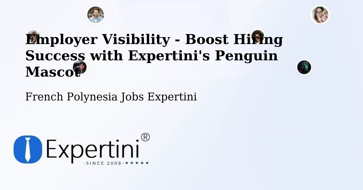 CV and Resume Visibility Optimization – Faaini - French Polynesia Jobs Expertini